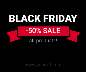 Black friday — sale -50% for all products!