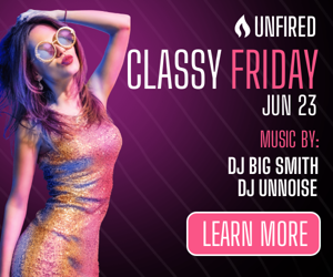 Classy Friday — Jun 23 Music By: Dj Big Smith Dj Unnoise