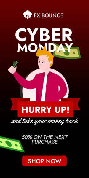 Szablon reklamy banerowej — Cyber Monday — Hurry Up! And Take Your Money Back 50% On The Next Purchase