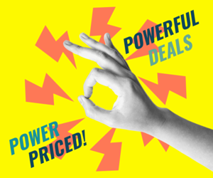 Powerful Deals Power Priced! — Retail