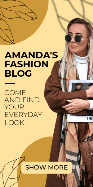 Banner ad template — Amanda`s Fashion Blog — Come And Find Your Everyday Look
