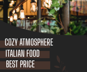 Restaurant — Cozy Atmosphere Italian Food Best Price