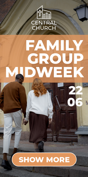 Banner ad template — Family Group Midweek — 22.06 Church