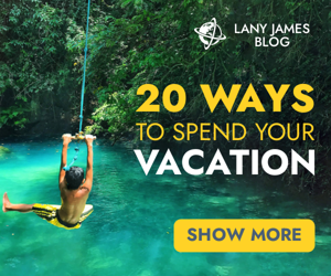 20 Ways To Spend Your Vacation — Lifestyle Blog